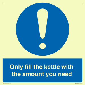 Only fill the kettle with the amount you need